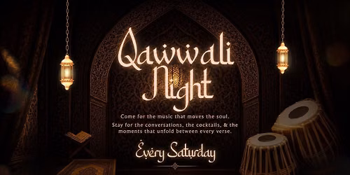 Qawwali Night Every Saturday