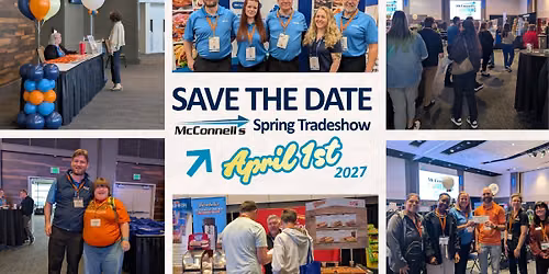 McConnell's Spring Tradeshow 2027