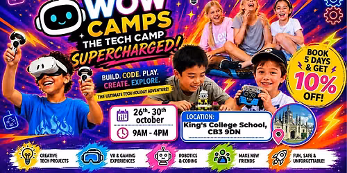 Cambridge October Half Term Tech Camp