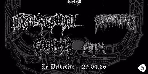 VASTUM (usa) + MORBIFIC (Fin) + WARP CHAMBER (usa) + DEGRAVED (usa) @ BELVEDERE NAMUR