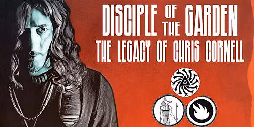 Disciple of The Garden - Tribute to Chris Cornell