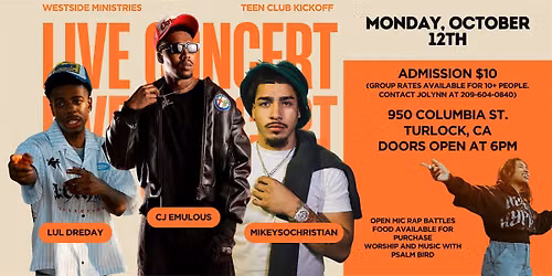 Teen Club Kickoff Concert w\/ CJ Emulous, Lul DreDay & Mikeysochristian