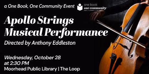 Apollo Strings Musical Performance: A One Book, One Community Event