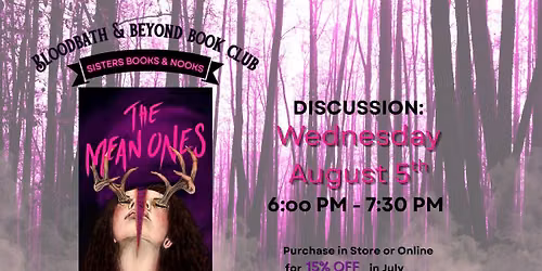 Bloodbath & Beyond Book Club: The Mean Ones by Tatiana Schlote-Bonne