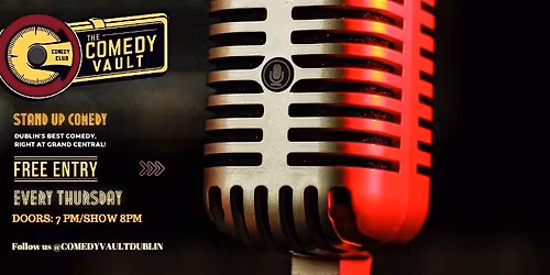 Free Stand Up Comedy - Thursday May 7th at Grand Central O'Connell St.