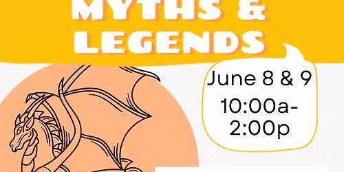 Myths & Legends Art Camp