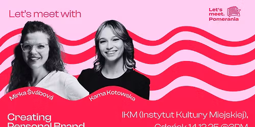 Let's meet. Pomerania - learn about creating personal brand
