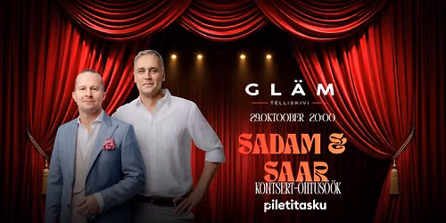 29.10 "Sadam & Saar" kontsert-\u00f5htus\u00f6\u00f6k Gl\u00e4mis