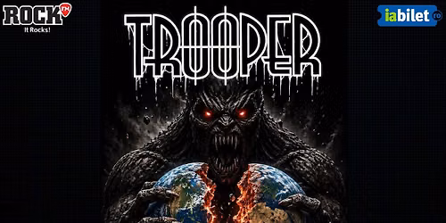 TROOPER | BUCURE\u0218TI | CLUB QUANTIC