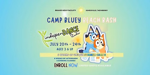 \u2600\ufe0f \ud83d\udc9a Summer Camp: Camp Bluey Beach Bash \ud83e\ude75 \ud83d\udc3e