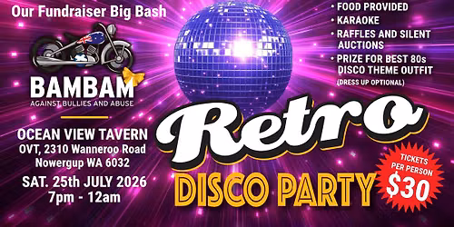 BAMBAM'S BIG BASH - Retro Disco Party