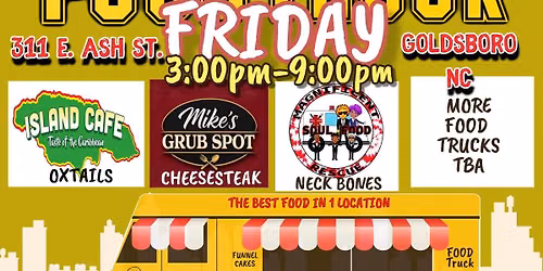 Goldsboro Food Truck Friday