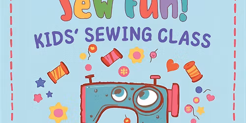 Sew Fun! Kids Sewing Series