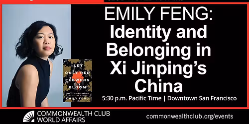 Emily Feng: Identity and Belonging in Xi Jinping's China