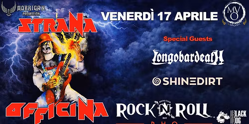 STRANA OFFICINA + Special Guests: Longobardeath e Shinedirt  @ Rock'N'Roll Club, RHO!