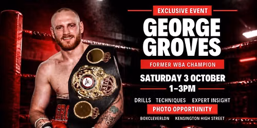 Exclusive Masterclass with George Groves