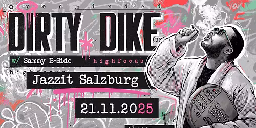 DIRTY DIKE (UK \/ High Focus) - Open Minded Jam