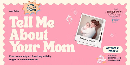 Tell Me About Your Mom - Community Art Project