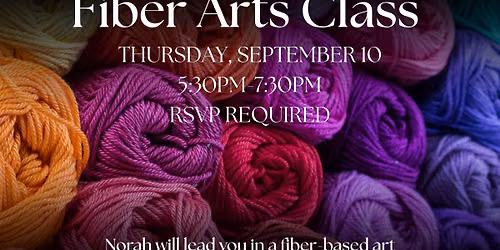 Fiber Arts Class for Adults