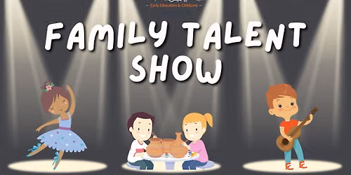 Family Talent Show