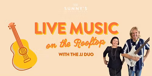 Live Music on the Rooftop with the JJ Duo!