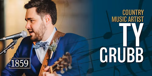 Live Music Saturday ft. Ty Grubb