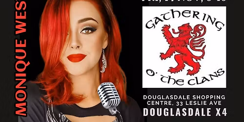 MONIQUE WEST @ GATHERING O' THE CLANS, DOUGLASDALE SHOPPING CENTRE, 33 LESLIE STREET, DOUGLASDALE