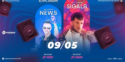 SIGALA w EXPLOSION, sala dance - koncert NEWS