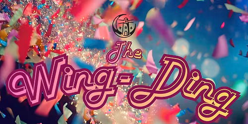 The Wing-Ding \ud83d\udca5\ud83c\udf8a\ud83c\udf70\ud83d\udd25