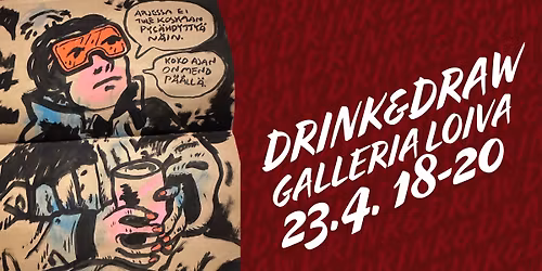 Drink and Draw - Galleria Loiva
