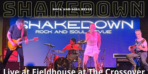 Shakedown Live at The Fieldhouse