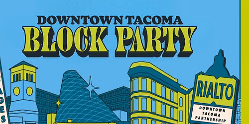 Downtown Tacoma Block Party