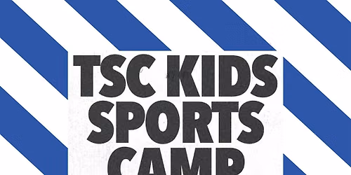 TSC Kids Sports Camp