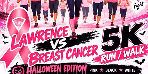 LAWRENCE vs. BREAST CANCER\r\n5K RUN\/WALK\r\nHALLOWEEN EDITION\r\n
