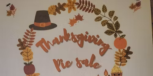 GFWC Semper Fidelis Club Thanksgiving Pie Sale