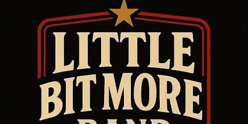 Little Bit More is BACK!!!