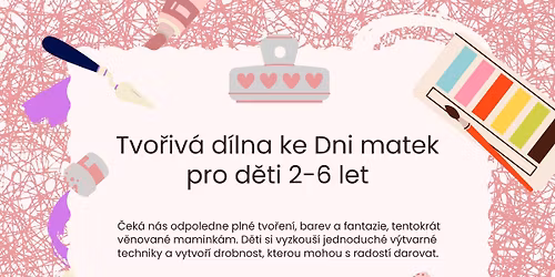 Tvo\u0159iv\u00e1 d\u00edlna ke Dni matek pro d\u011bti 2-6 let