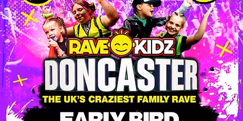 RAVE KIDZ - DONCASTER