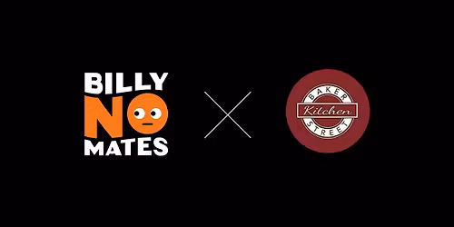 Billy No Mates x Baker Street Kitchen Middlesbrough