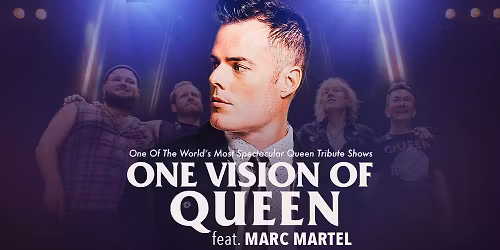 Marc Martel One Vision of Queen