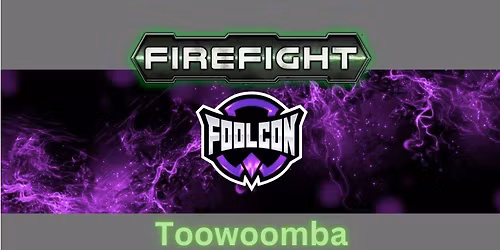 FoolCon 2026 - 1500 point Firefight Tournament 