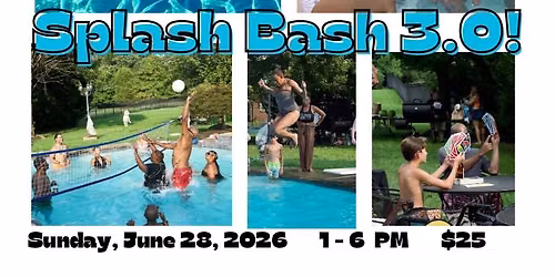 SPLASH BASH 3.0 Pool Party