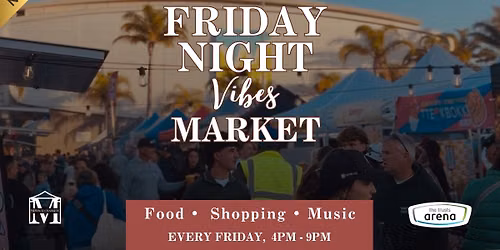 Friday Night Vibes Market 28 August