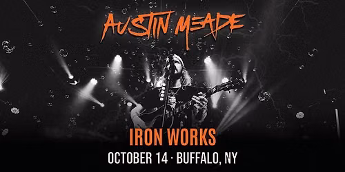 Austin Meade at Buffalo Iron Works | OCT 14