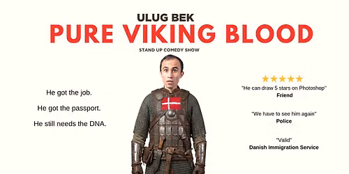 PURE VIKING BLOOD - Stand-up comedy show in English