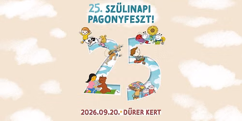 \ud83c\udf89 Hatalmas 25. sz\u00fclinapi PagonyFeszt a D\u00fcrerben 