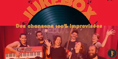 Jukebox - spectacle musical improvis\u00e9 au Tribu Bar