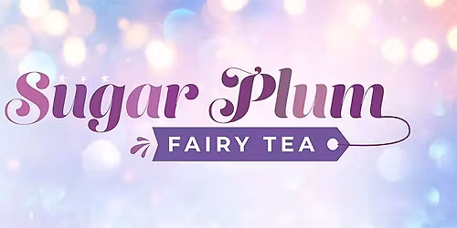 Sugar Plum Fairy Tea