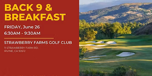 USC MLAA-OC Back 9 & Breakfast - Strawberry Farms GC - 06\/26\/26