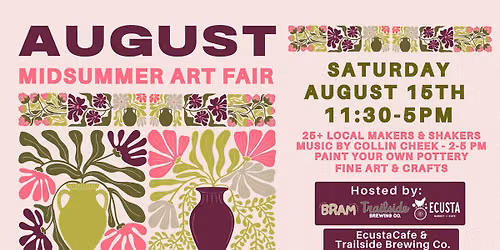 August Midsummer Art Fair